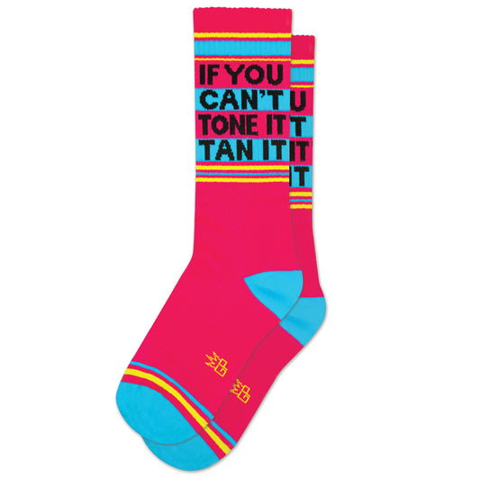 If You Can't Tone It, Unisex Gym Crew Socks (Made in the USA)