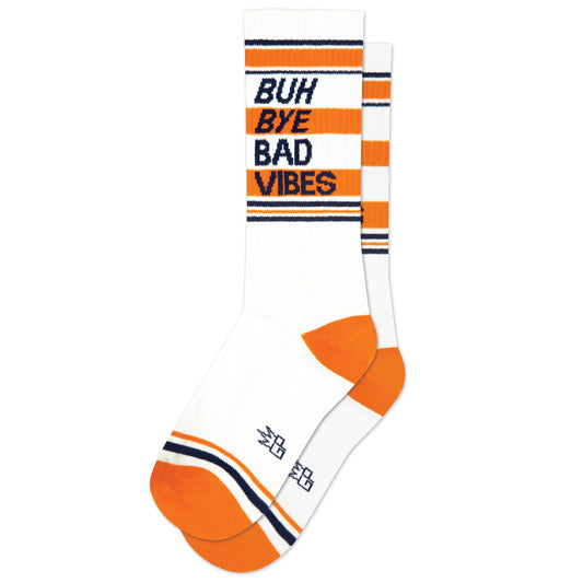 Buh Bye Bad Vibes, Unisex Gym Crew Socks (Made in the USA)