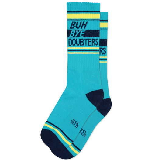 Buh Bye Doubters, Unisex Gym Crew Socks (Made in the USA)