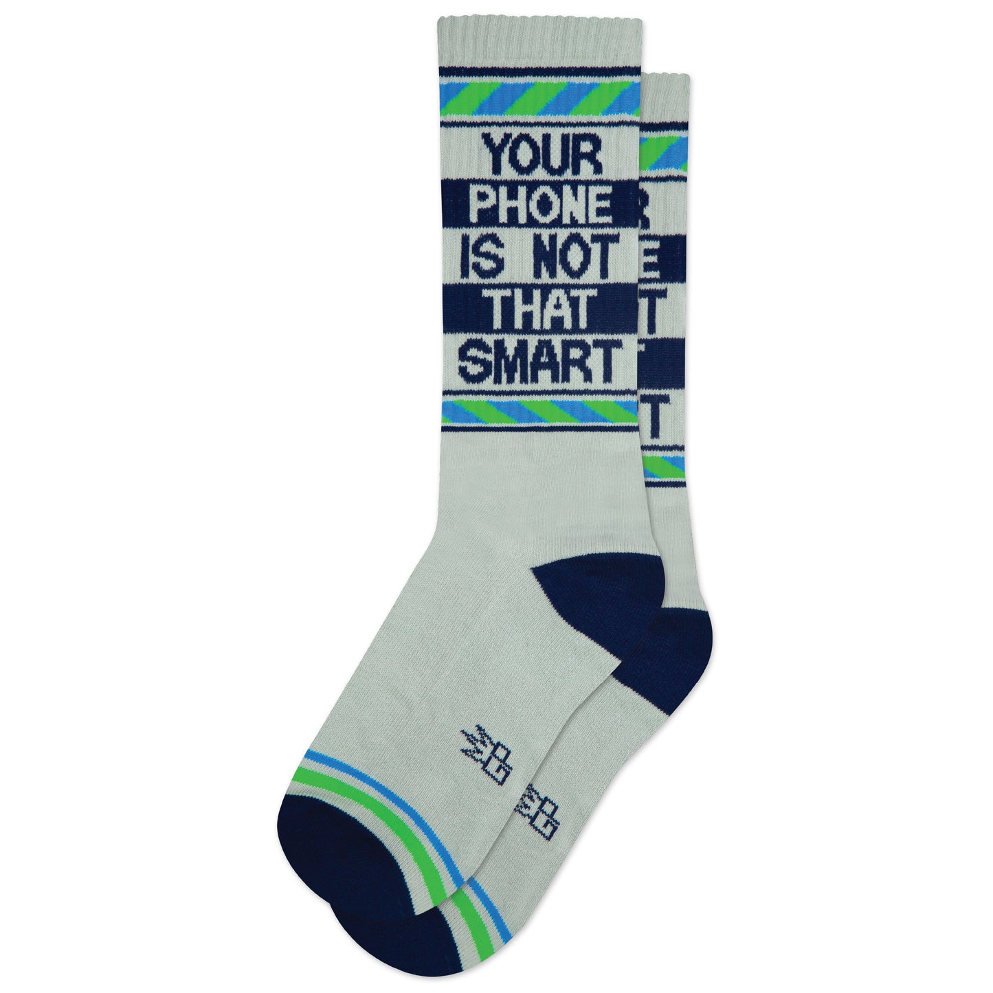 YOUR PHONE IS NOT THAT SMART, Unisex Gym Crew Socks (Made in the USA)